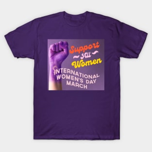 International Women`s Day T-Shirt